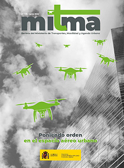 Revista del Ministerio de Transportes, Movilidad y Agenda Urbana Nº 726 - Junio 2022