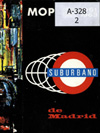 Portada El suburbano de Madrid (1961-1963)