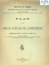 Portada Plan de las obras nuevas de carreteras : aprobado por Real Orden de 7 de enero de 1910